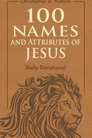 9798400500206 100 Names And Attributes Of Jesus Daily Devotional