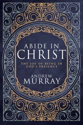 9798887692616 Abide In Christ (Deluxe)