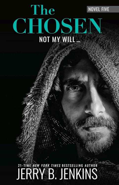 9781424567775 Chosen Not My Will Novel Five